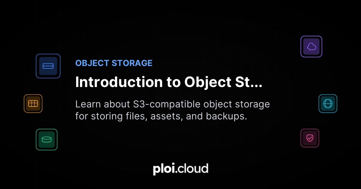 Introduction to Object Storage - Ploi Cloud