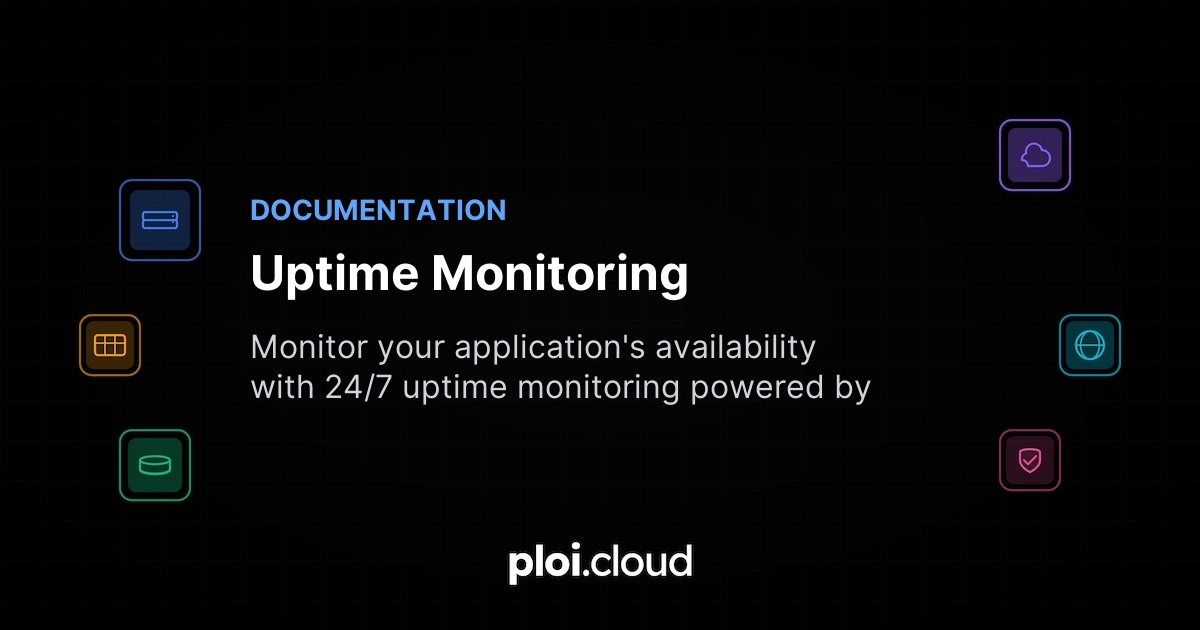 Uptime Monitoring Documentation - Ploi Cloud