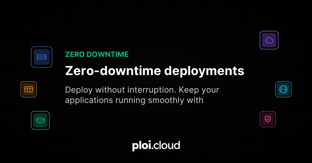Offline Again Zero-downtime Deployments - Never Go Offline Again - Ploi Cloud